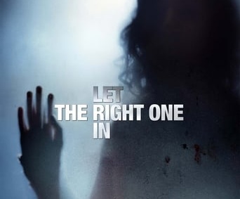 Poster for the movie "Let the Right One In"