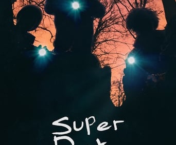 Poster for the movie "Super Dark Times"