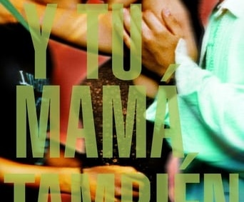 Poster for the movie "Y Tu Mamá También"