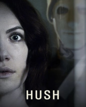 Poster for the movie "Hush"